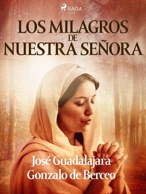 Title details for Los milagros de Nuestra Señora (edición modernizada) by José Guadalajara - Available